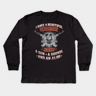 You're can't scare me, i have  daughters Kids Long Sleeve T-Shirt